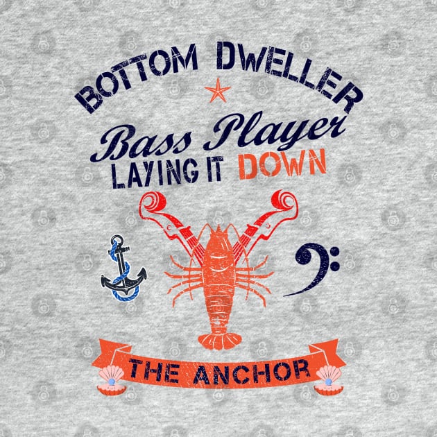 Bottom Dweller, Bass Player Laying it down , The Anchor by Blended Designs